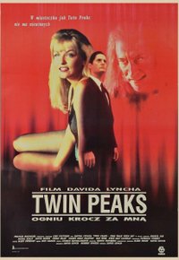 Plakat Filmu Twin Peaks: Ogniu krocz za mną (1992)